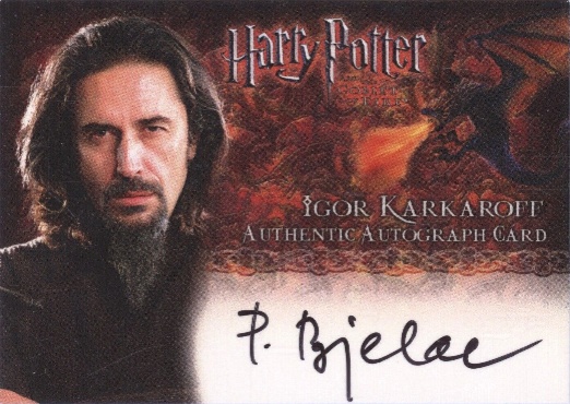 Predrag Bjelac as Igor Karkaroff - Front