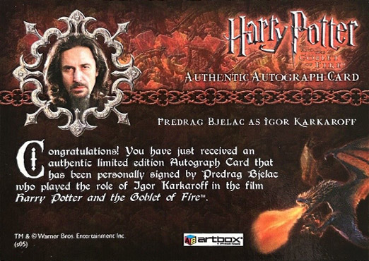 Predrag Bjelac as Igor Karkaroff - Back